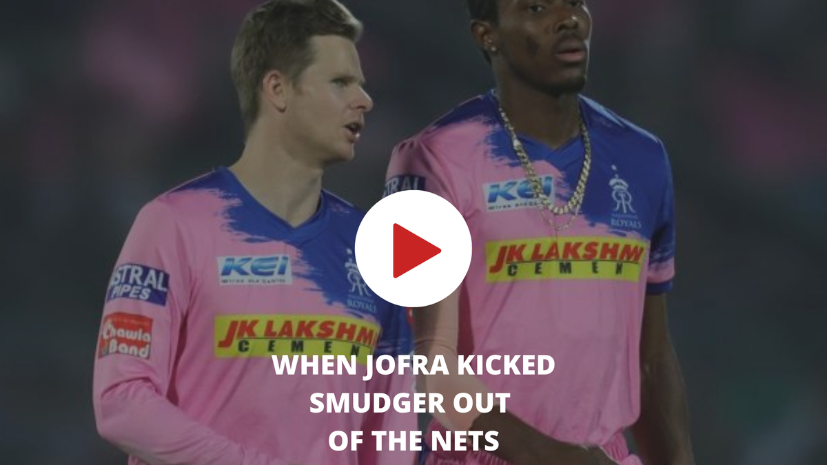 When Archer kicked Steve Smith out of the nets - RR vs CSK ...